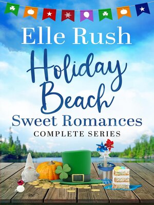 cover image of Holiday Beach Sweet Romances Complete Series